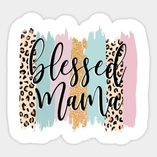 Blessed Mama Leopard Mama Shirt Mothers Day Gifts Sticker